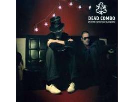 CD Dead Combo - Vol.II: Quando A Alma Não É Pequena