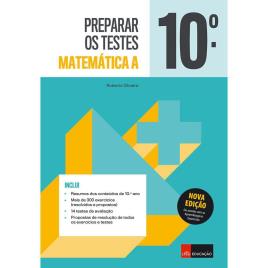 Livro ‘Preparar os Testes - Matemática A’ – 10º Ano