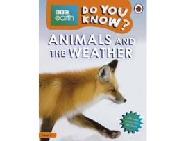 Livro Animals & The Weather-Bbc Earth Do You Know?Lbr L2 de Ladybird