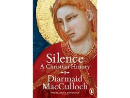 Livro Silence de Diarmaid Macculloch