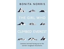 Livro The Girl Who Climbed Everest de Bonita Norris