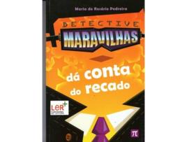 Livro Detective Maravilhas Dá Conta Do Recado de Maria Do Rosario