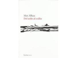 Livro Del Asilo Al Exilio de Max Alhau (Francês)