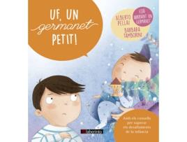 Livro Uf, Un Germanet Petit de Barbara Tamborino, Alberto Pellai (Catalão)