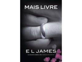 Livro Mais Livre de E.L. James (Português)