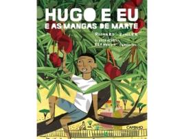 Livro Hugo Eu E As Mangas De Marte de Richard Zimler