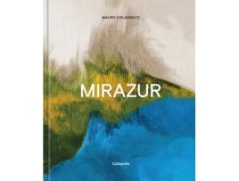 Livro Mirazur de Mauro Colagreco (Espanhol)