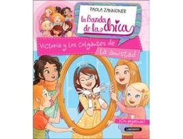 Livro Victoria Y Los Colgantes De La Amistad de Paola Zannoner (Espanhol)