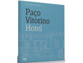 Livro Paço Vitorino Hotel