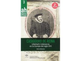 Livro Casiodoro De Reina (2ª Edición) de Doris Moreno Martínez (Espanhol)