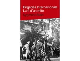 Livro Brigades Internacionals de Sygmunt Stein (Catalão)