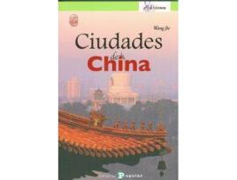 Livro Ciudades De China de Wang Jie (Espanhol)