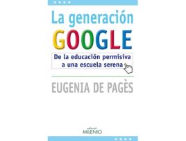 Livro La Generación Google de Eugenia De Pages (Espanhol)