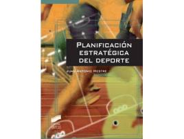 Livro Planificacion Estrategica Del Deporte de Juan Antonio Mestre (Espanhol)