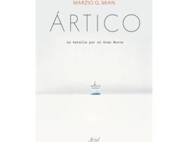 Livro Ártico de Marzio G. Mian (Espanhol)