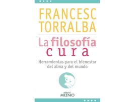 Livro La Filosofía Cura de Francesc Torralba Rosello (Espanhol)