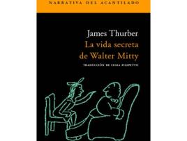 Livro La Vida Secreta De Walter Mitty de James Thurber (Espanhol)