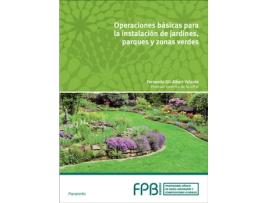 Livro Operación Básicas Instalación Jardines, Parques Y Zonas Verdes de Fernando Gil-Albert Velarde   