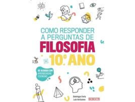 Livro Como Responder A Perguntas De Filosofia 10º Ano de Luís Veríssimo; Domingos Fari (Português)