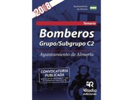 Livro Bomberos. Grupo/Subgrupo C2. Ayuntamiento de Almería. Temario de Vários Autores (Espanhol - 2018)