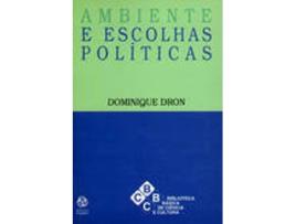 Livro Ambiente E Escolhas Políticas