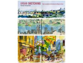 Livro Urban Sketching Guia Completa Tecnicas Dibujo Urbano de Thomas Thorspecken (Espanhol)