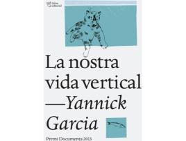 Livro La Nostra Vida Vertical de Yannick García