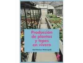 Livro Producción De Palntas Y Tepes En Vivero de Abel Martínez Monteagudo (Espanhol)