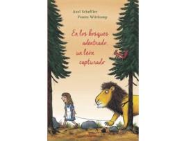 Livro En Los Bosques Adentrado, Un León Capturado de Vários Autores  