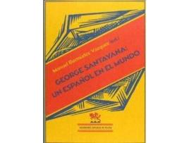 Livro George Santayana: Un Español En El Mundo de Vários Autores (Alemão)