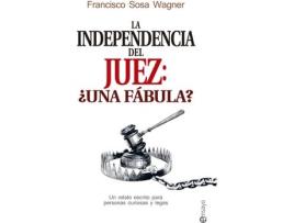 Livro La Independencia Del Juez de Francisco Sosda (Espanhol)