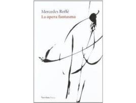 Livro La Ópera Fantasma de Mercedes Roffé (Espanhol)