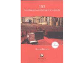 Livro 155 Los Días Que Estremecieron A Cataluña