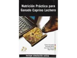 Livro Nutrición Práctica Para Ganado Caprino Lechero de Juan José Pascual Amorós (Espanhol)