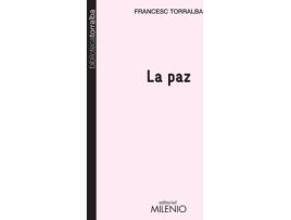 Livro La Paz de Francesc Torralba (Espanhol)