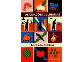 Livro As Ligaçoes Culinarias de Andreas Staikos