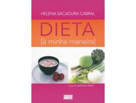 Livro Dieta A Minha Maneira de Helena Sacadura Cabral