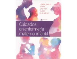 Livro Cuidados En Enfermería Materno-Infantil. 12ª Ed. de Perry Lowdermilk (Español)