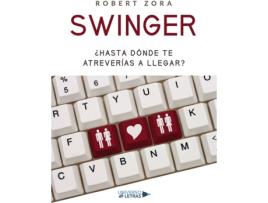 Livro Swinger de Robert Zora (Espanhol - 2018)
