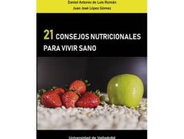Livro 21 Consejos Nutricionales Para Vivir Sano