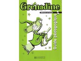 Livro Grenadine 1 Guide Pedagogique