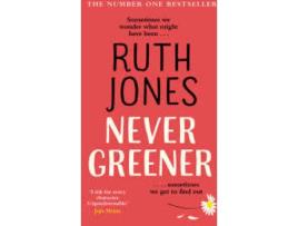 Livro Never Greener de Ruth Jones
