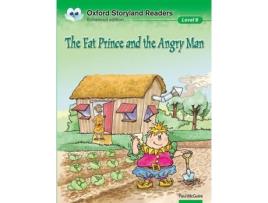 Livro Oxford Storyland Readers Level 8: The Fat Prince And The Ang