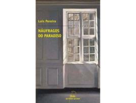 Livro Náufragos Do Paradiso de Lois Sánchez Pereiro (Galego)