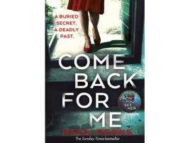 Livro Come Back For Me de Heidi Perks