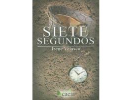 Livro Siete Segundos de Irene Velasco Lopez