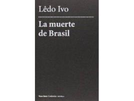 Livro La Muerte De Brasil de Ledo Ivo (Português)