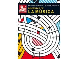 Livro Disfrutar De La Música de Machlis Forney (Espanhol)