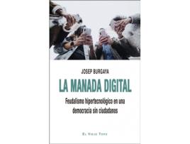 Livro La Manada Digital de Josep Burgaya (Espanhol)