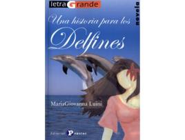 Livro Una Historia Para Los Delfines de Mariagiovanna Luini (Espanhol)